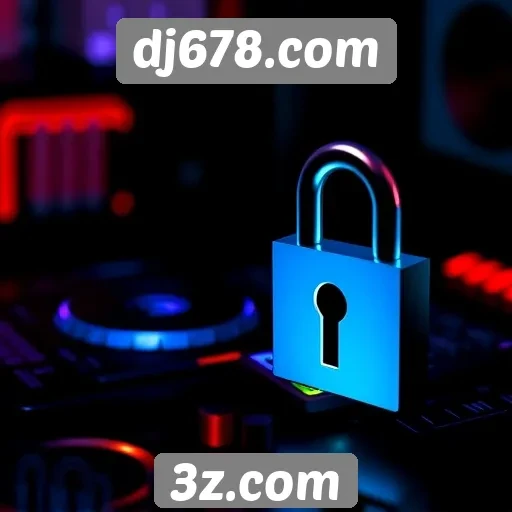 Os recursos de segurança do site dj678.com